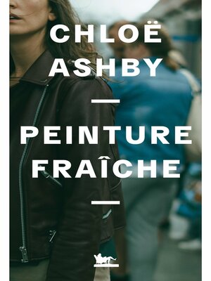 cover image of Peinture fraîche